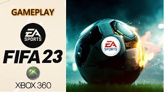 FIFA 23 XBOX 360 RGH gameplay [upl. by Arsuy50]