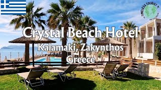 Best Places To Stay in Zakynthos Zante Greece in 2025 Crystal Beach Hotel Kalamaki [upl. by Bren]