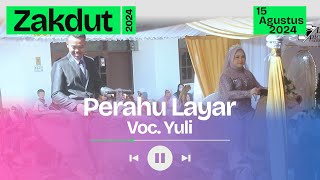 Perahu Layar Voc Yuli  Zakdut Reborn  Citoke  Sedong  15 Agustus 2024 [upl. by Borman588]