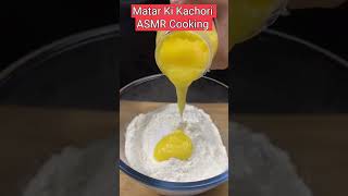 Matar Ki Kachori ASMR Cooking [upl. by Charleen832]