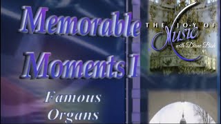 MEMORABLE MOMENTS I The Joy of Music with Diane Bish [upl. by Eicirtap]