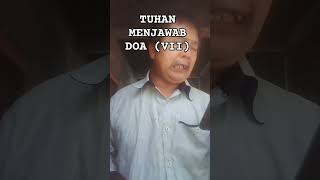 TUHAN MENJAWAB DOA VII TUHAN MENJAWAB DOA VII TUHAN MENJAWAB DOA VII [upl. by Lraed]