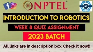 Introduction To Robotics Week 8 Quiz Assignment Solution  NPTEL 2023 [upl. by Nomma]