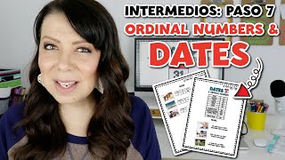 PASO 7  INTERMEDIOS NÚMEROS ORDINALES Y CÓMO DECIR LA FECHA EN INGLÉS  ORDINAL NUMBERS AND DATES [upl. by Irish]