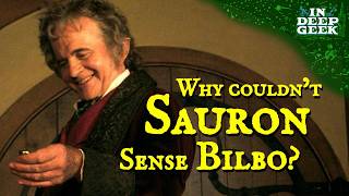 Why couldnt Sauron sense Bilbo [upl. by Einned]