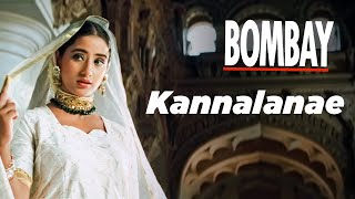 Bombay Movie Songs  Kannalanae Song  Aravindswamy  Manisha Koirala  Nassar  ARRahman [upl. by Warthman]