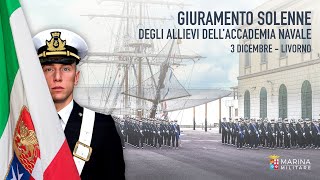 Giuramento solenne degli Allievi dell Accademia Navale di Livorno [upl. by Piscatelli]