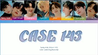 stray kids quotcase 143quot lyrics  color coded engromhan [upl. by Gabriellia]