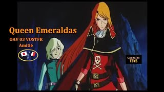 Queen Emeraldas Episode 03  amitié  VOSTFR [upl. by Moriah]