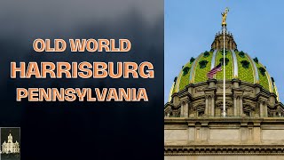 Old World Harrisburg Pennsylvania [upl. by Enilauqcaj]