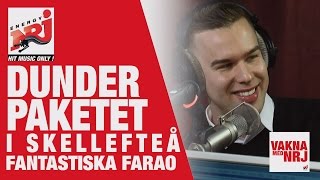 Farao Dunderpaketet i Skellefteå  VAKNA MED NRJ [upl. by Garth]