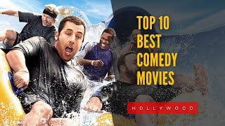 Top 10 Best Comedy Movies  Top 10 Most Funniest Movies [upl. by Bacchus]