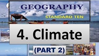 CLIMATE Part 2  10th Maharashtra Board Geography Chapter 4  Class 10 Lesson 4  Phoenix Educare [upl. by Adle]