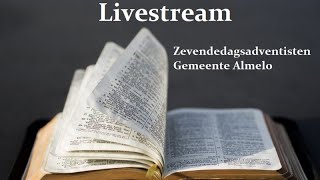 Livestream  Zevendedagsadventisten Almelo [upl. by Nillek]