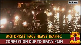 Motorists Face Heavy Traffic Congestion Due to Heavy Rain  Thanthi TV [upl. by Lolly]