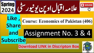 AIOU Code 406 Solved Assignment No3 amp 4 Spring 2024  Subject Economics of Pakistan  BABCom [upl. by Orozco749]