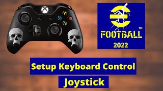 How to Setup eFootball 2022 PC Keyboard Control Setting  Keyboard and Gamepad [upl. by Bridge]