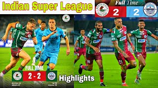 ISL💥Mohun Bagan SG vs Mumbai City FC💥Match Highlights All Goal 2  2 [upl. by Orion]