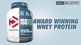 Dymatize ISO100 Whey Protein Supplement Review  Basic Breakdown [upl. by Ohce]