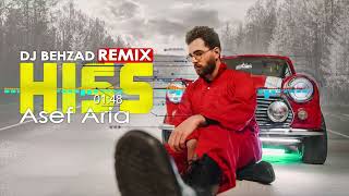 Asef Aria  Hiss  Remix DJ Behzad [upl. by Arat1]