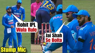 Rohit Sharma epic reply when Virat Kohli said quotIPL Wala Rule Hai Kyaquot on stump mic Ind vs SL 1st ODI [upl. by Ninahs]