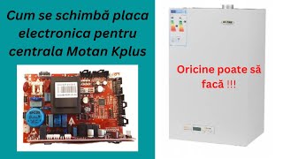 Cum să schimbi placa electronică la centrala Motan [upl. by Iralam]