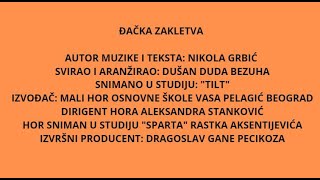 ĐAČKA ZAKLETVA  NIKOLA GRBIĆ GRBA [upl. by Demmer]