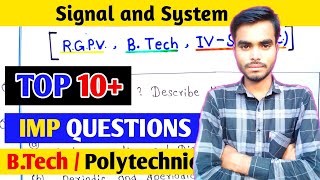 Signal amp System  TOP10 IMP QUESTION  BTECH POLYTECHNIC  RGPV [upl. by Lleznol426]