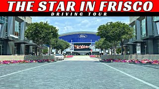 The Star  Street View  Driving Tour  Things to do in Frisco TX [upl. by Eidur]