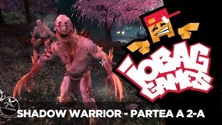 IOBAGG  SHADOW WARRIOR Partea a 2a [upl. by Yromem]