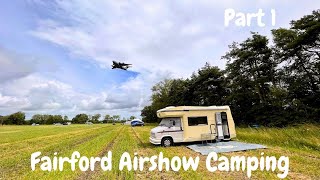 Camping at RIAT 2023 Fairford Airshow Camping  Part 1 [upl. by Zamir]