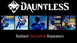 Dauntless Radiant Discipline Repeaters [upl. by Raphaela]