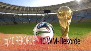 top10 WMRekorde [upl. by Eamaj]