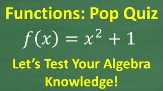 Do You Know Functions Take This ALGEBRA POP QUIZ and Test Your Math Knowledge [upl. by Arondell831]