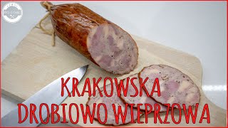 Kiełbasa krakowska drobiowo wieprzowa przepis [upl. by Isahella]