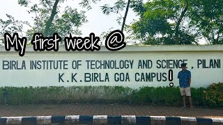 My First Week at BITS Goa [upl. by Fabiolas]