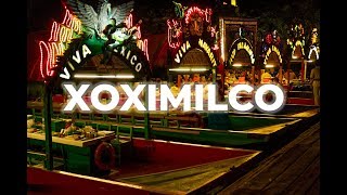 XOXIMILCO Mexican food music culture and FIESTA  Cancuncom [upl. by Ynnaffit]