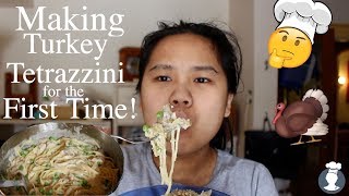 Trying to Make Turkey Tetrazzini [upl. by Ocicnarf404]