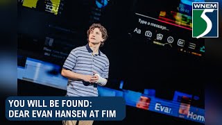 Dear Evan Hansen at FIM [upl. by Cesare576]