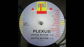 Plexus  Cactus Rhythm Mixed By Dr Phibes [upl. by Yorztif]