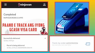 HOW TO TRACK GCASH VISA CARD ORDER  PAANO MO MA TRACK ANG VISA CARD 2024 [upl. by Ylrebmit]