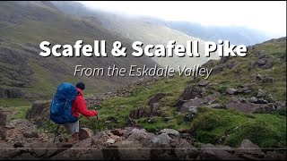 Scafell amp Scafell Pike from the Eskdale Valley [upl. by Poppas241]