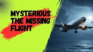 MH370 The World’s Greatest Mystery [upl. by Dahlstrom]