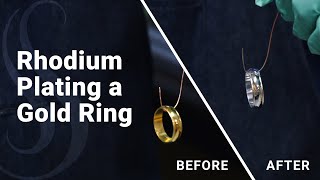 HowTo Rhodium Plate a Ring [upl. by Ydaf460]