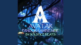 Pandora Ambience From quotAvatar 2 The Way of Waterquot [upl. by Lucias]