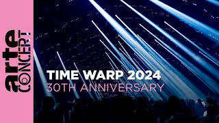 Time Warp 30 Years Anniversary 2024 – ARTE Concert [upl. by Arracat]