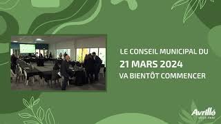 Conseil Municipal dAvrillé du 21 mars 2024 [upl. by Joly]