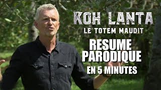 KOH LANTA  RESUME PARODIQUE EN 5 MINUTES EPISODE 12 [upl. by Laemsi684]