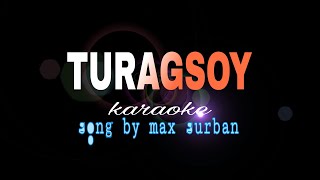 TURAGSOY max surban karaoke [upl. by Phedra]