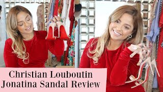 JONATINA SANDAL 100 mm CHRISTIAN LOUBOUTIN REVIEW AND A LOOK FOR LESS STYLE [upl. by Lepp]